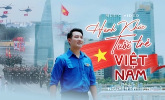 Nguyễn Phi Hùng ra mắt MV Hành khúc tuổi trẻ Việt Nam